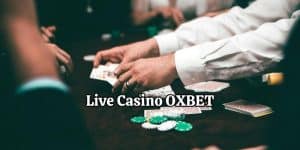 Live Casino OXBET